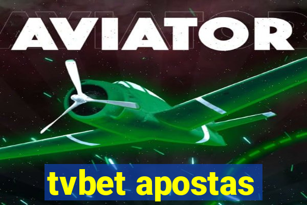 tvbet apostas